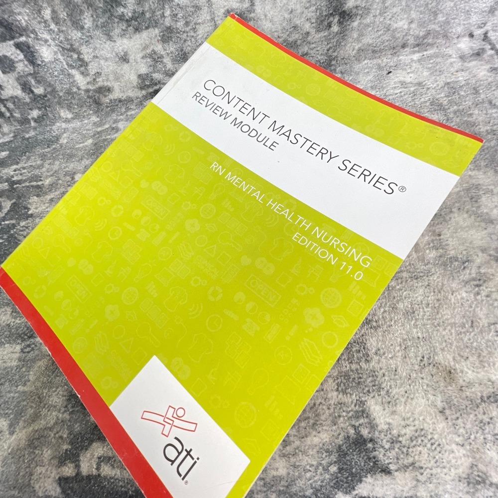 ATI RN Mental Health Nursing Edition 11.0 Content Mastery Series Review‎ Book